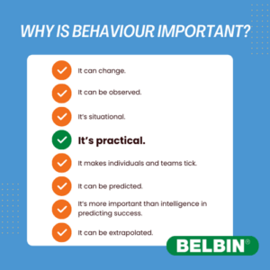Why Behaviour Is Important? It’s practical.